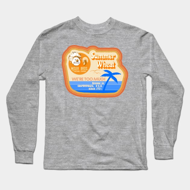 Miser Bros Brewing Company Summer Wheat Long Sleeve T-Shirt by daddy1243